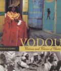 Vodou: Visions and Voices of Haiti